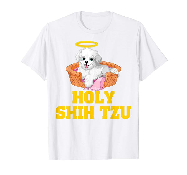 Holy Shih Tzu T Shirt Funny Dog Shitzu Shirts Gift